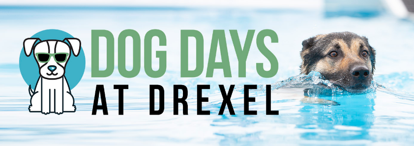Dog Days at Drexel