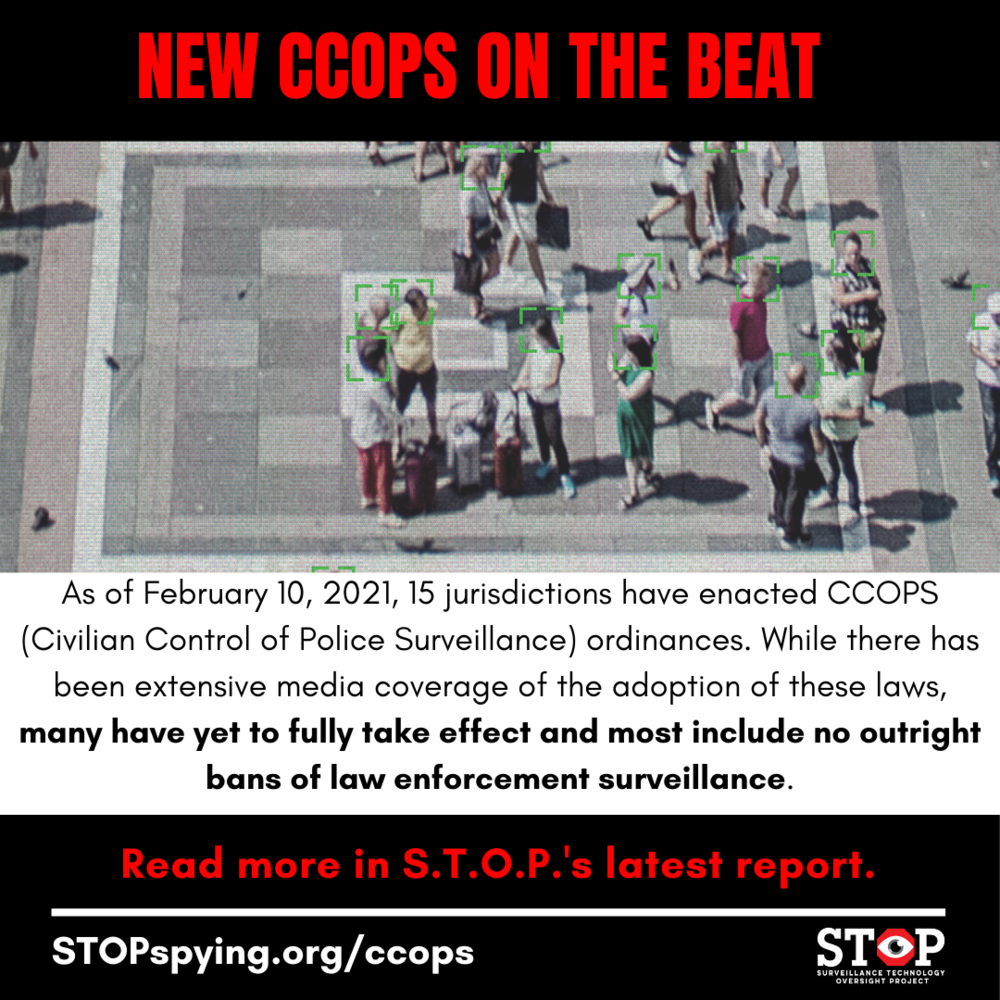 New CCOPS On The Beat — S.T.O.P. - The Surveillance Technology Oversight  Project