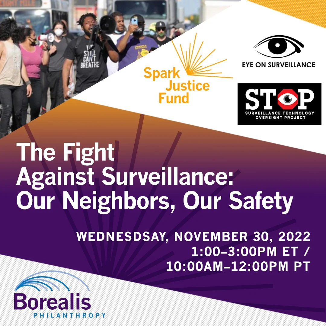 The Fight Against Surveillance: Our Neighbors, Our Safety