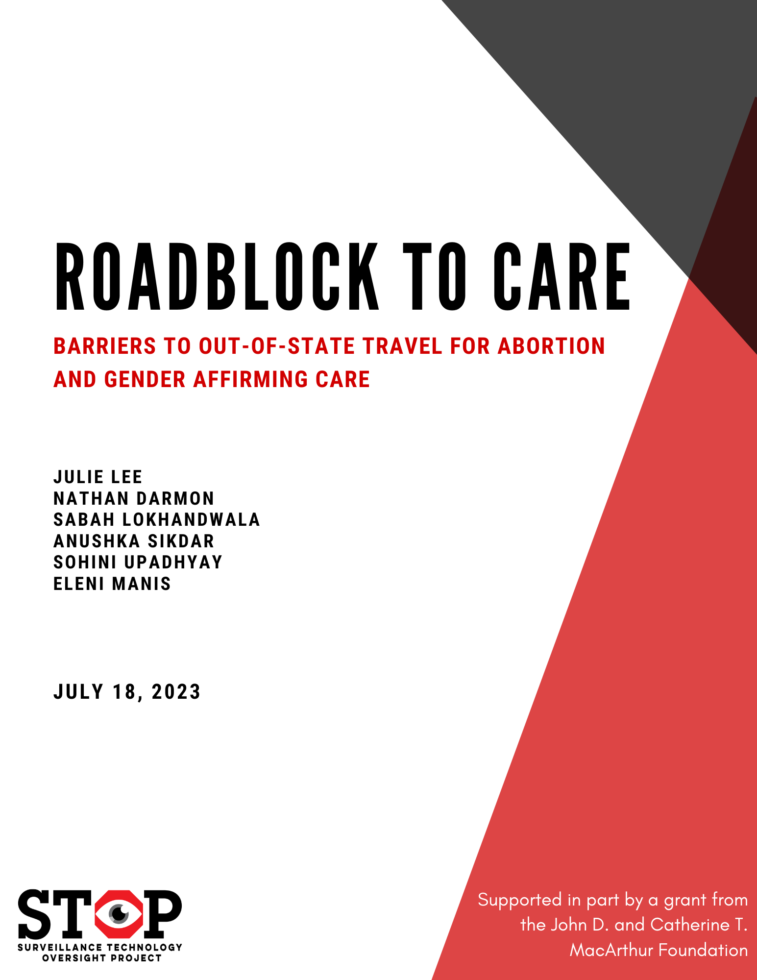 Roadblock to Care: Barriers to Out-of-State Travel for Abortion and Gender Affirming Care