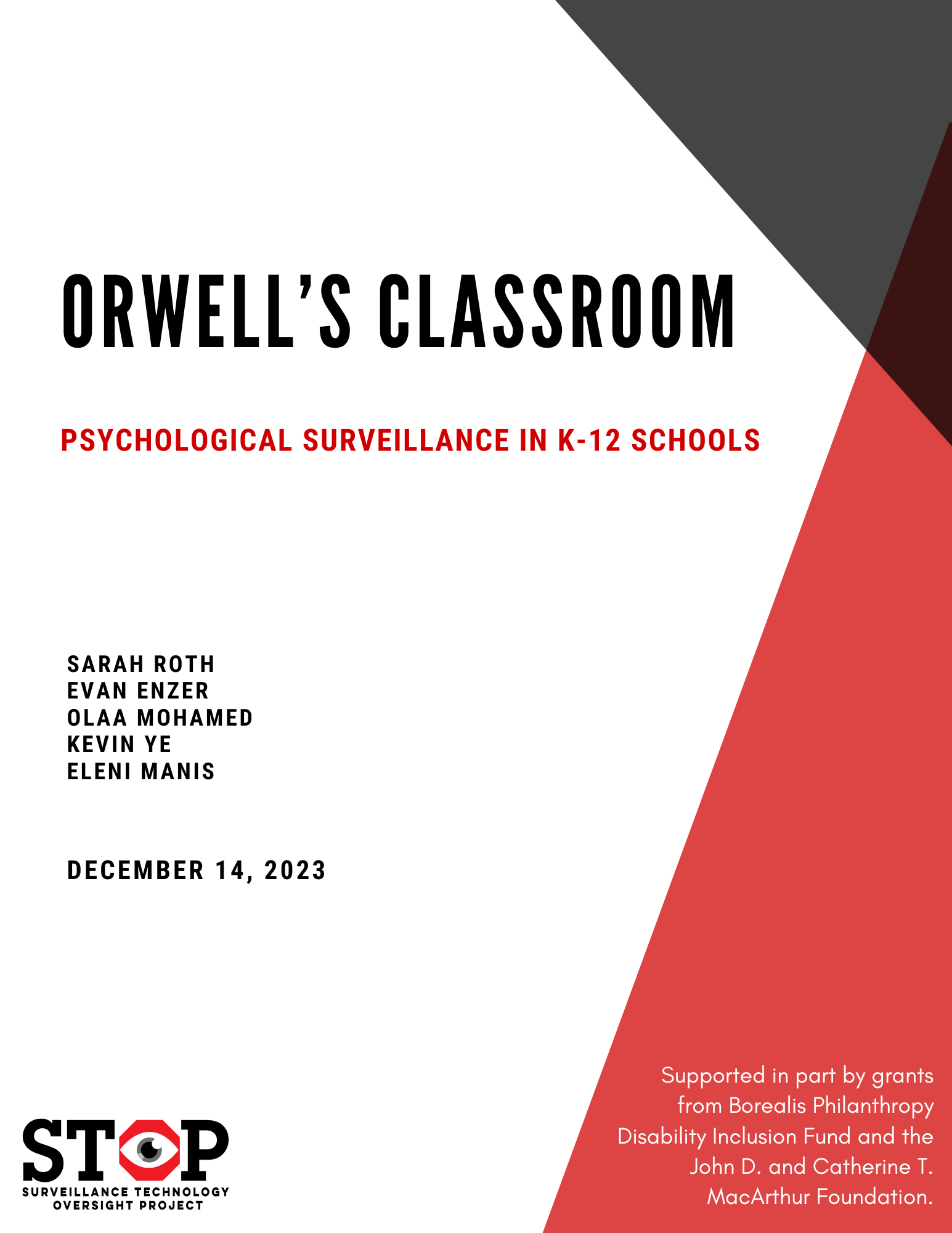 Orwell's Classroom: Psychological Surveillance in K-12 Schools