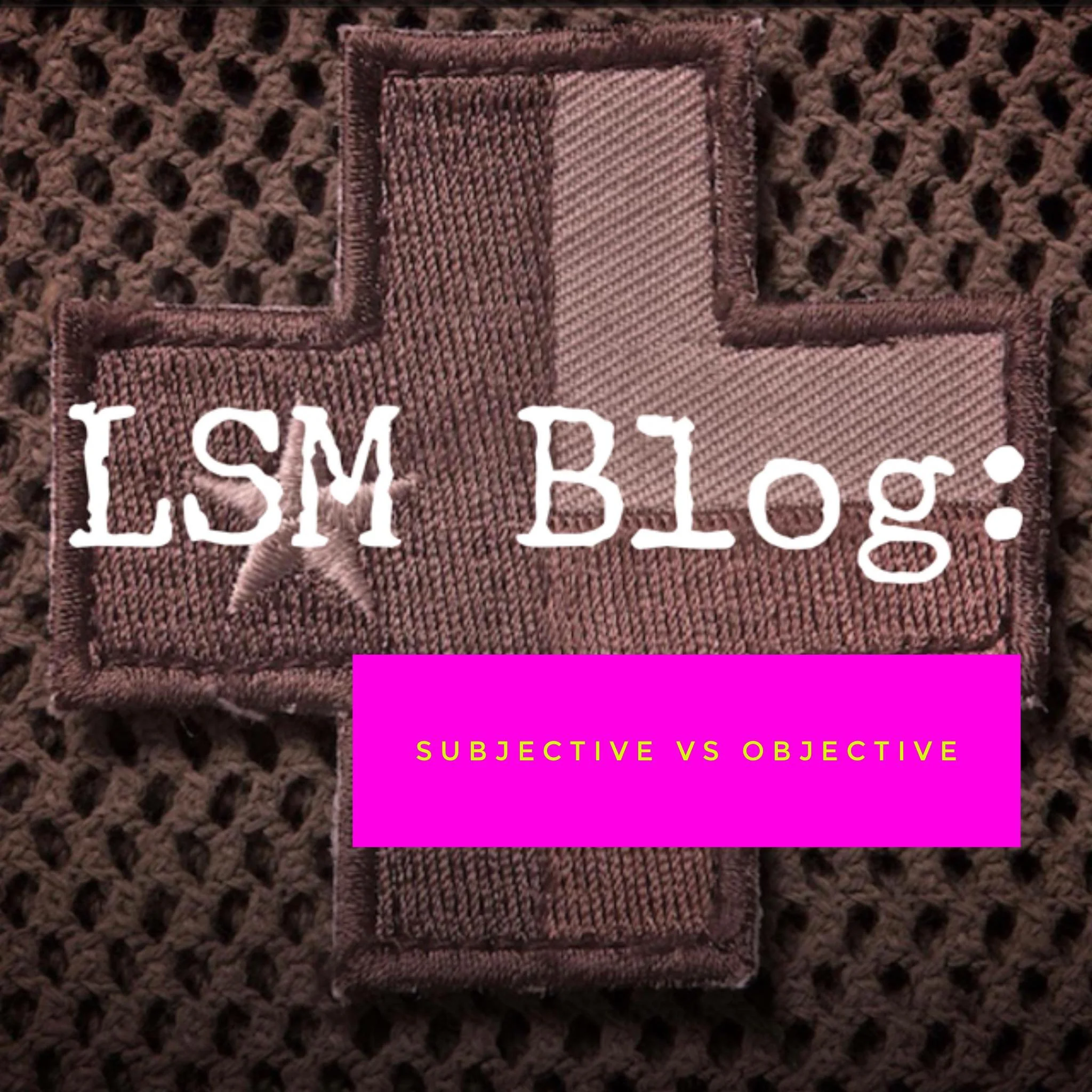 Subjective vs Objective: Choosing Medical Gear