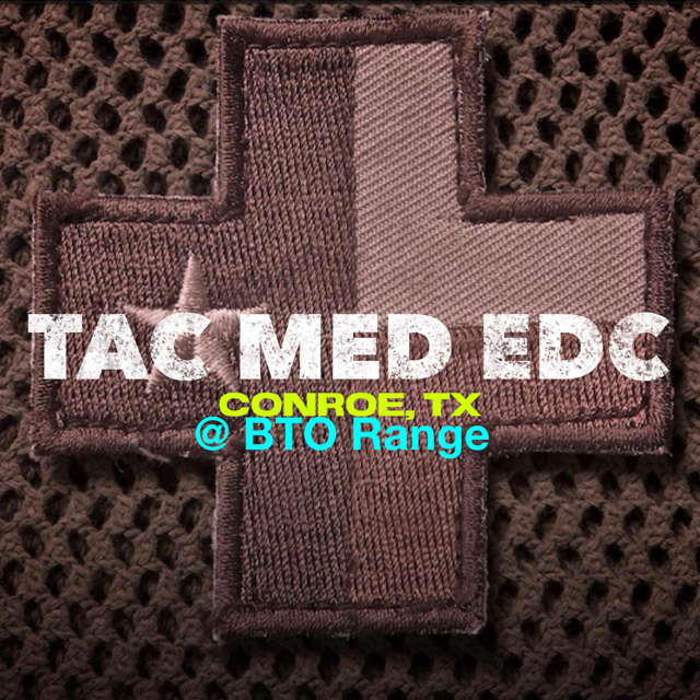 Tac Med EDC at BTO Range