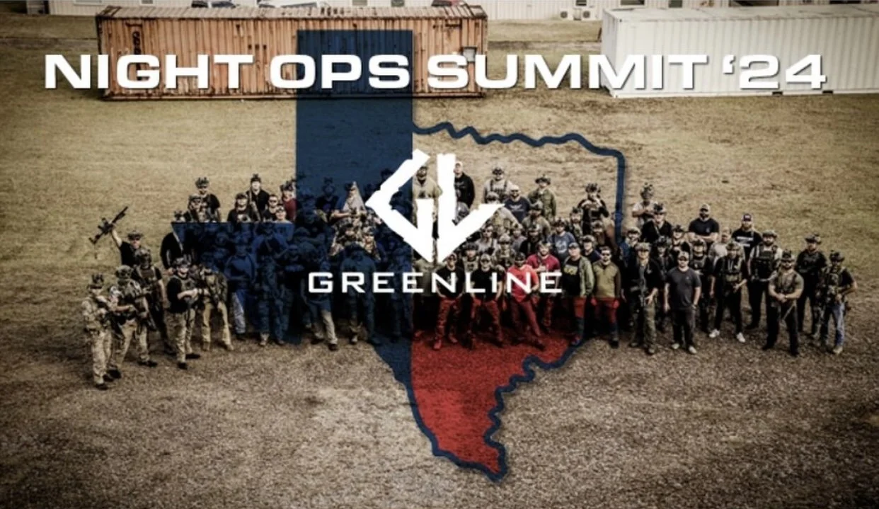 NIGHT OPS SUMMIT with Greenline Tactical