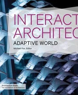 2016 Interactive Architecture