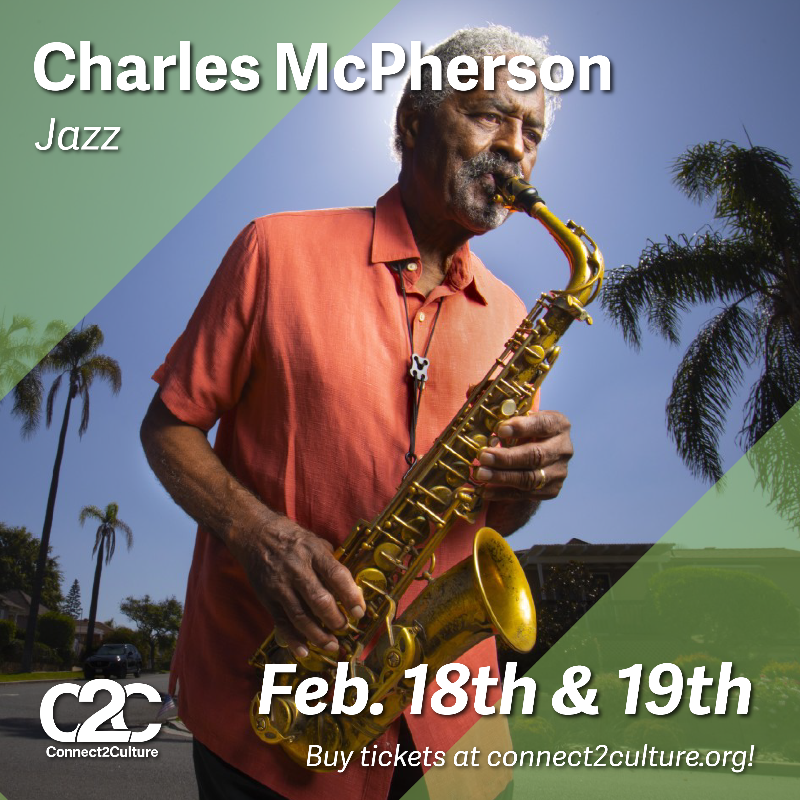 Connect2Culture: Charles McPherson