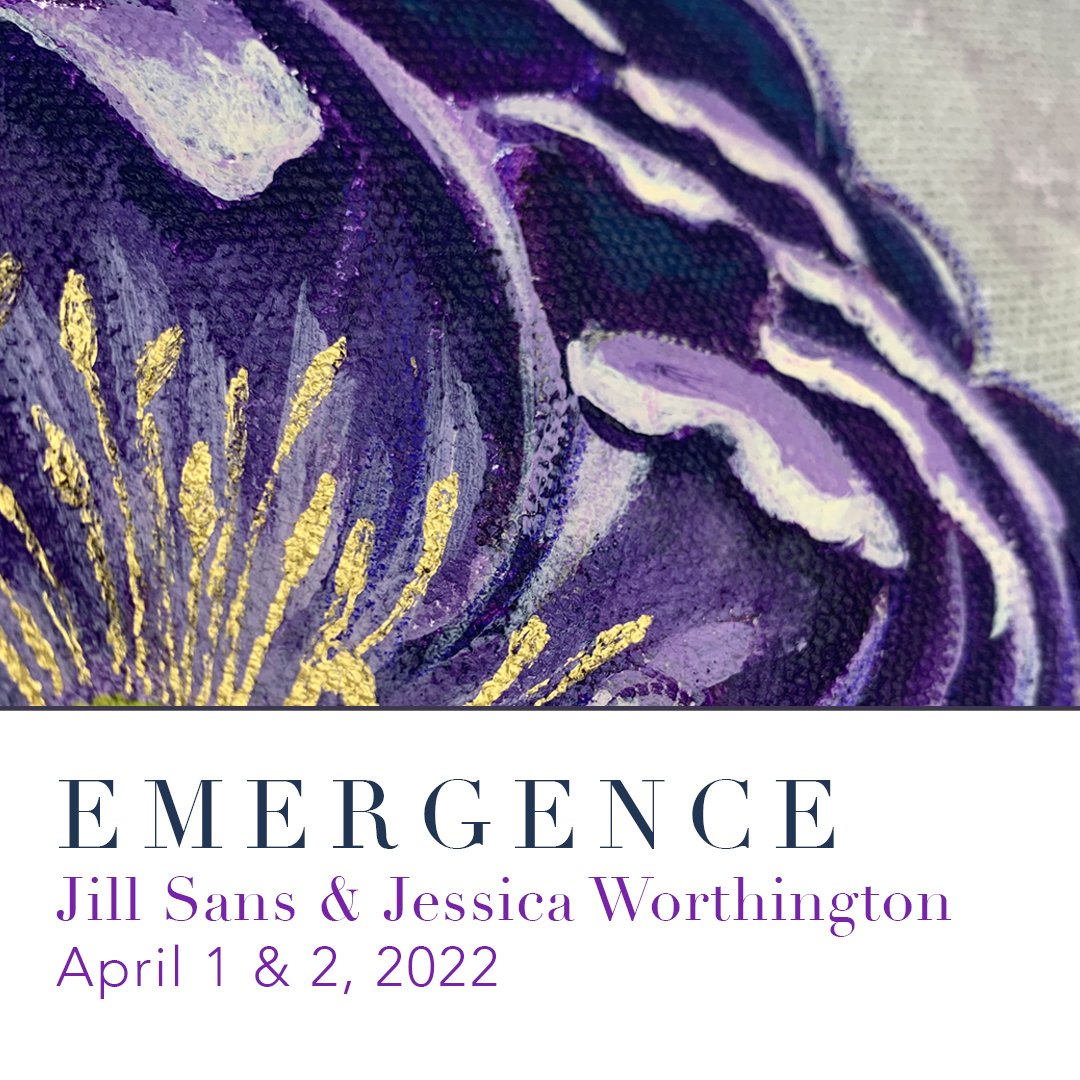 Emergence | Jill Sans &amp; Jessica Worthington