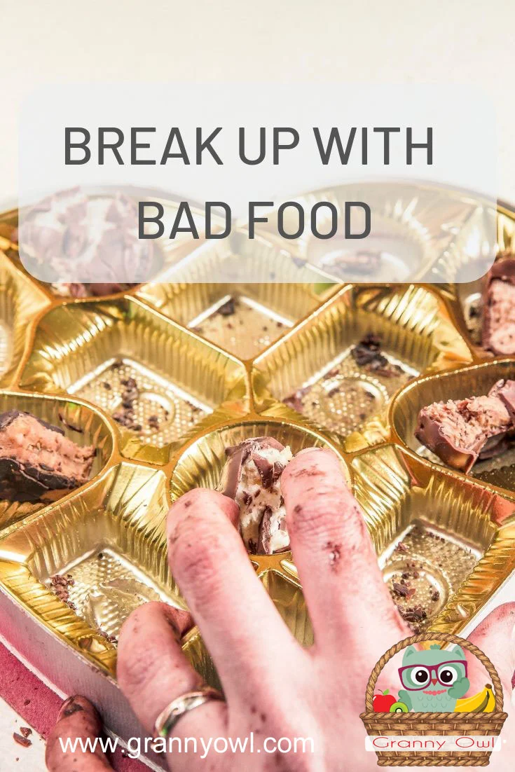 Break Up With Bad Food