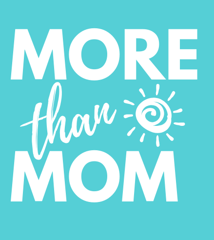 More than Mom 