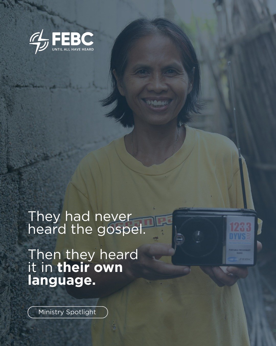 Where roads end and doors stay closed, a signal keeps going.

We&rsquo;re grateful to partner with Far East Broadcasting Company, a ministry carrying the hope of Jesus to the hardest-to-reach places on earth. For much of the world, hearing the Gospel