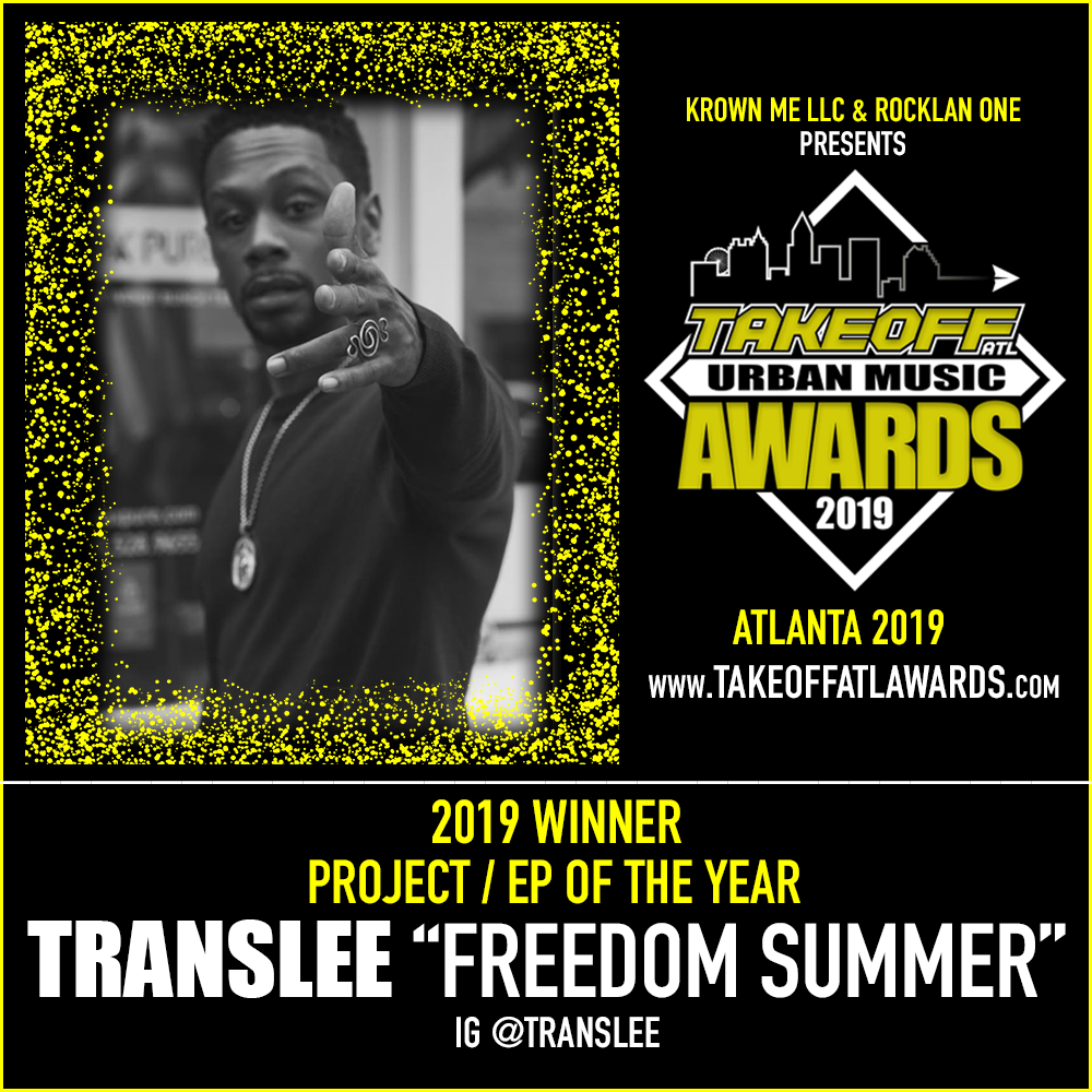 2019 WINNER - PROJECT / EP OF THE YEAR - TRANSLEE “FREEDOM SUMMER”