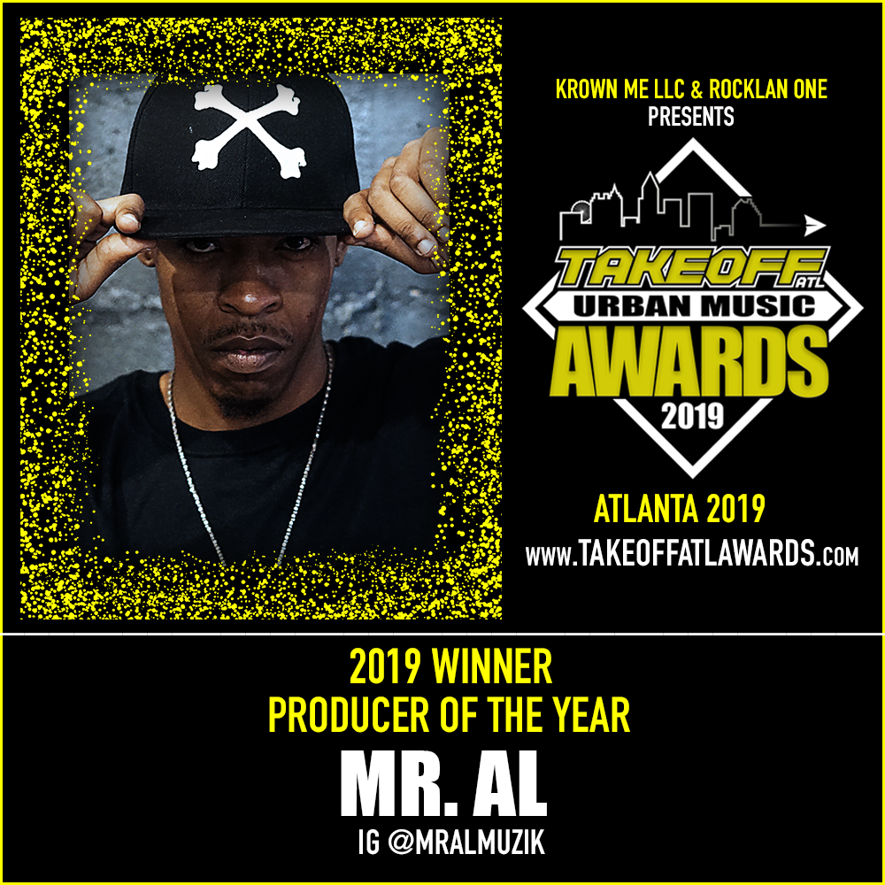 2019 WINNER - PRODUCER OF THE YEAR - MR. AL