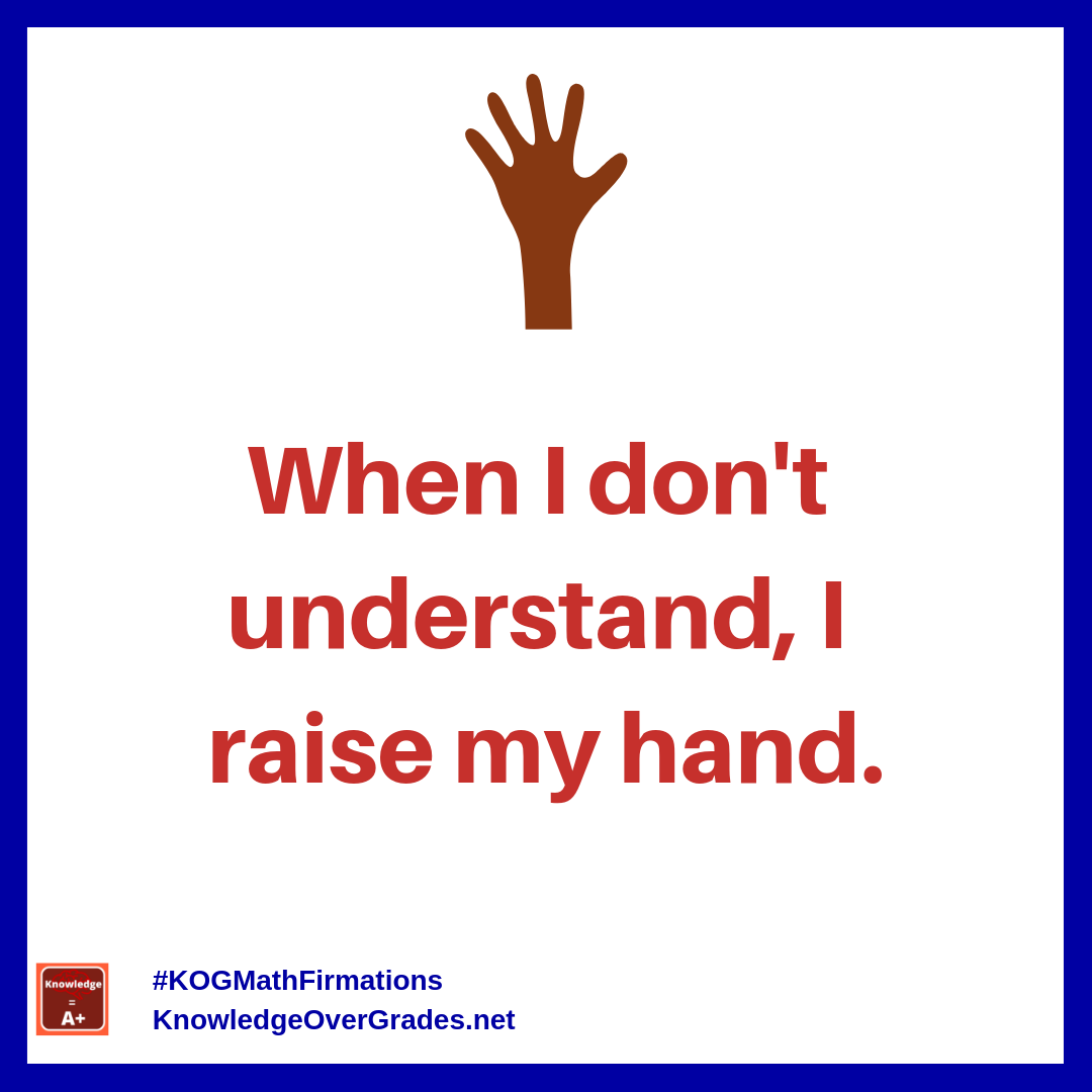 understand-raise-hand_fb-group-math-firmation_knowledgeovergrades.net.png