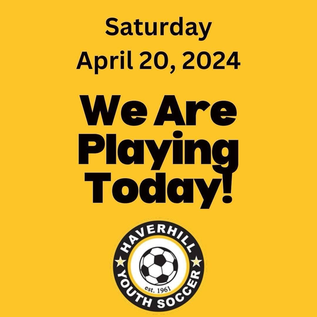 Good morning Haverhill Youth Soccer! 
Development (pre-k to grade 2) and In-Town (grade 3-6) is PLAYING today!  See you at Haverhill High School!