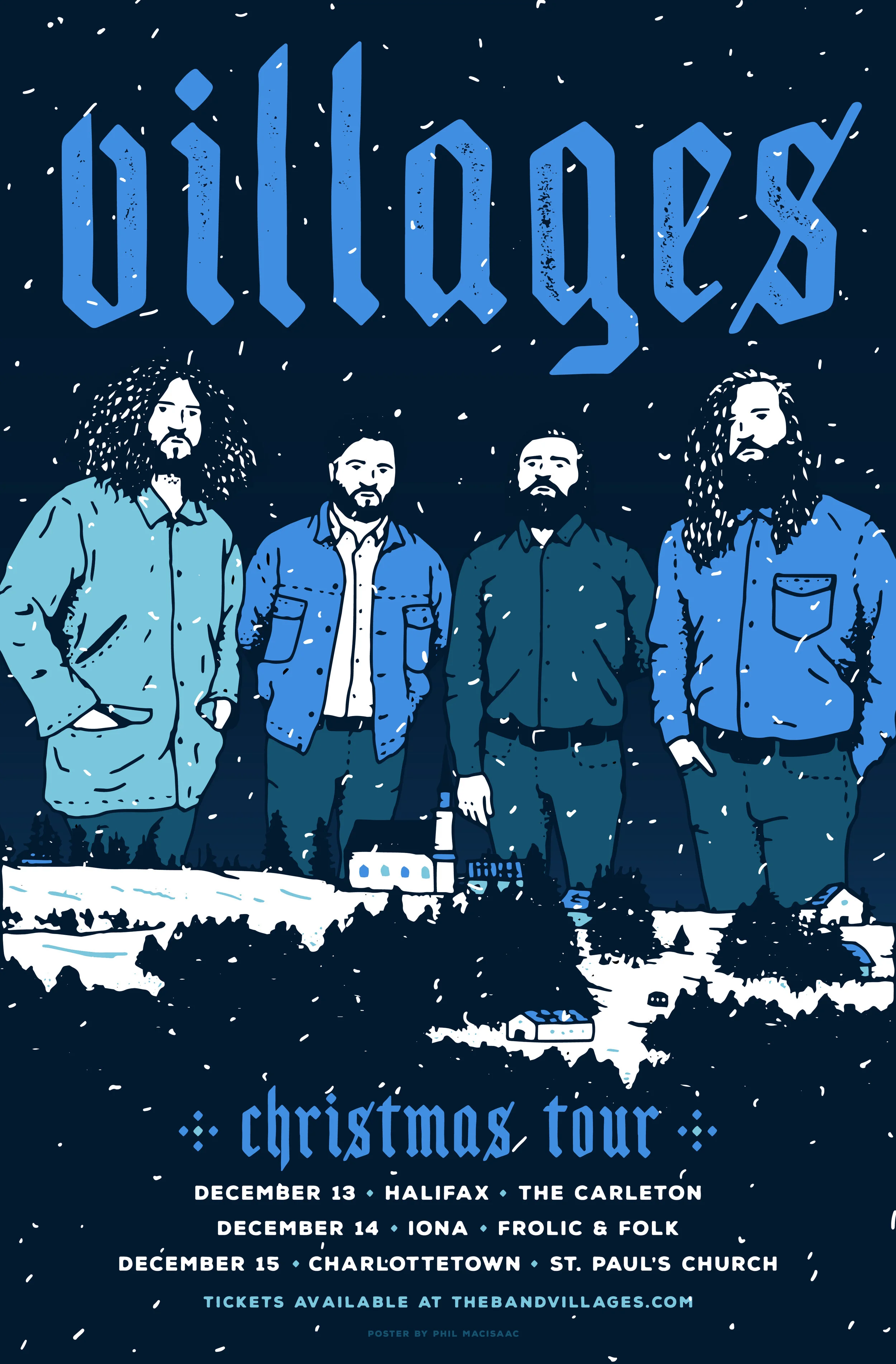 Recent poster work for lovely Cape Breton lads, Villages. Featuring Scotland Font