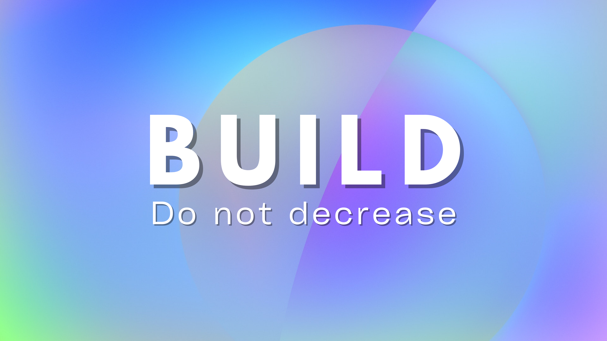 Build, do not decrease! - Ben Norris 07.01.2024
