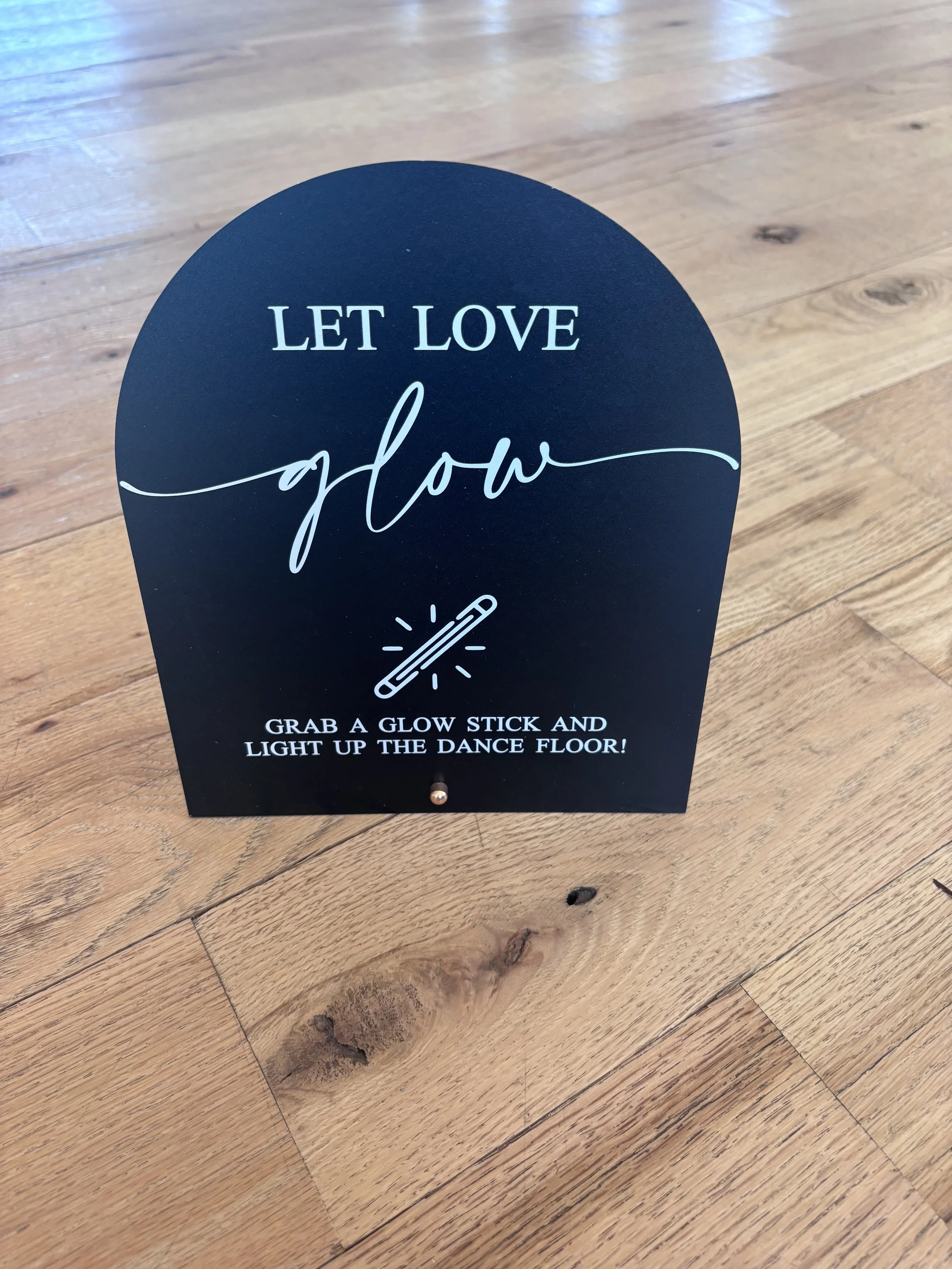 "Let Love Glow" Sign