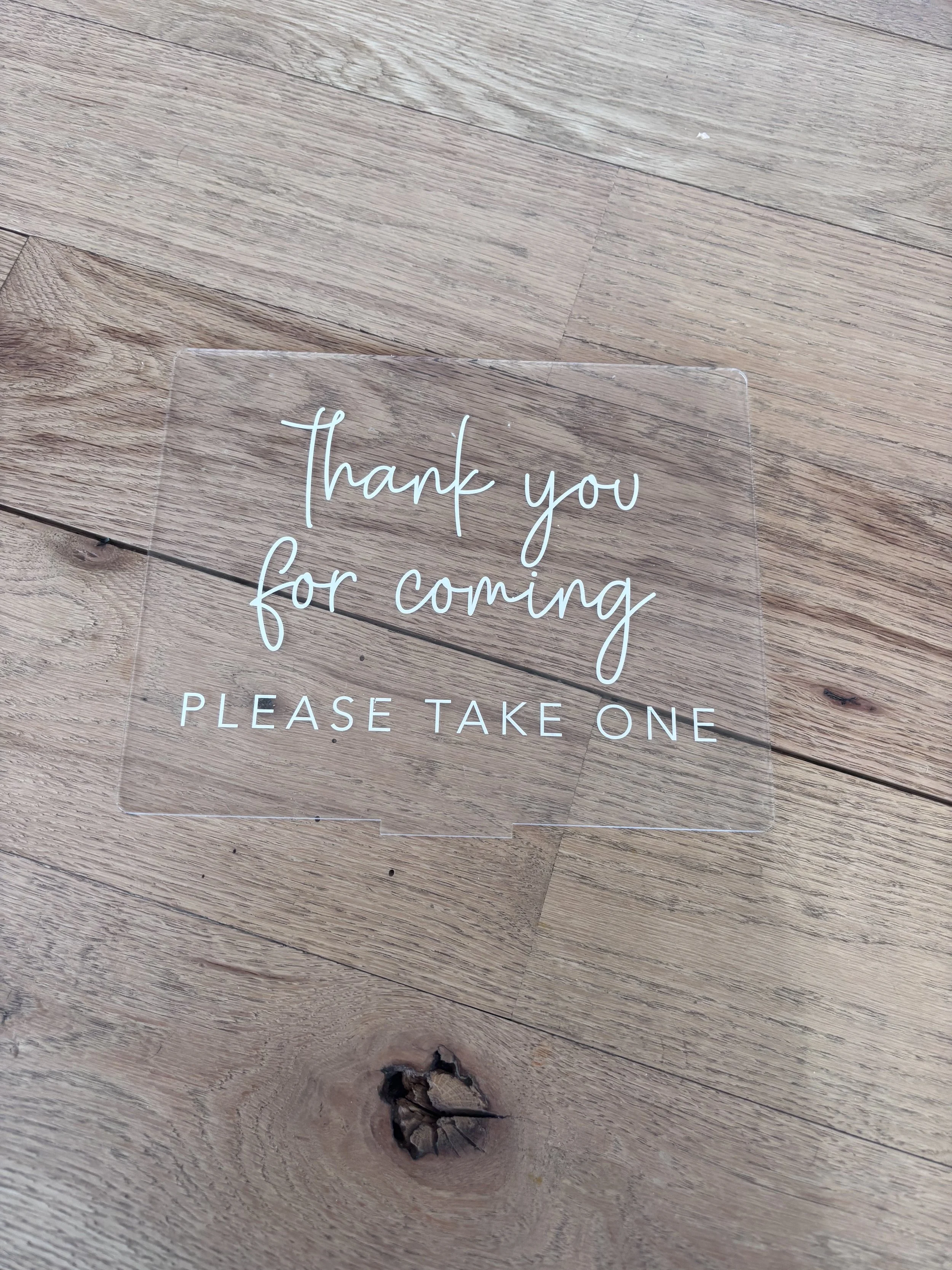 "Thank You for Coming" Sign