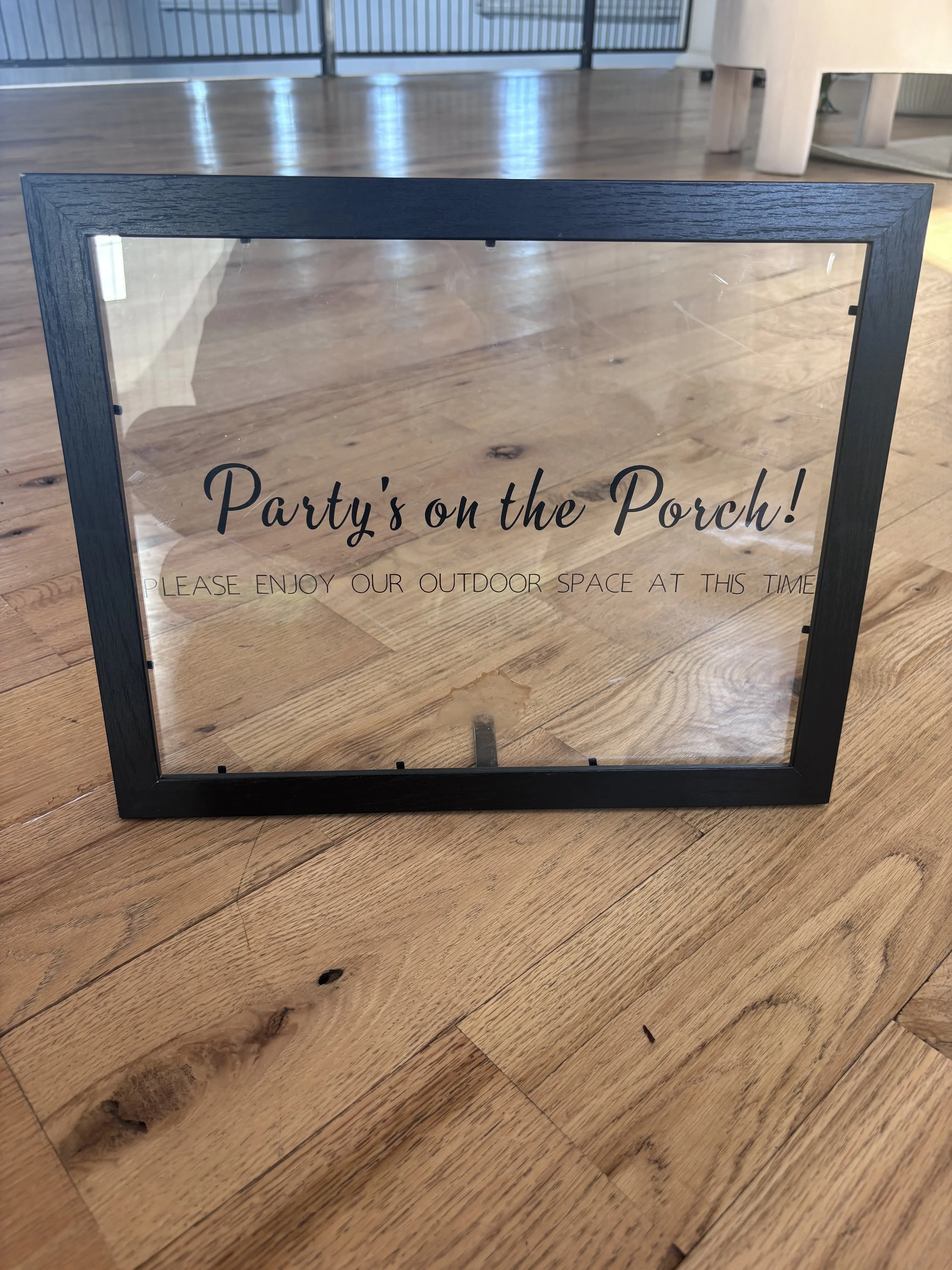 "Party's on the Porch" Sign