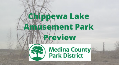 Chippewa Lake Amusement Park Preview - Greater Medina Chamber of Commerce
