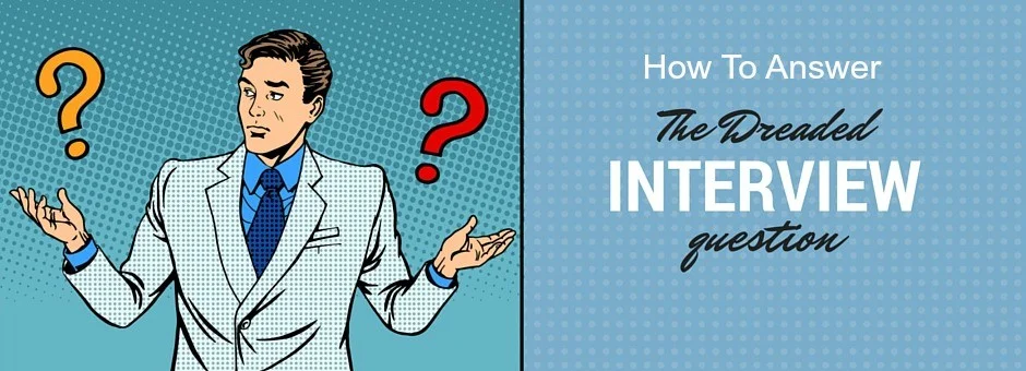 How to Answer Those Not-So-Fun Interview Questions
