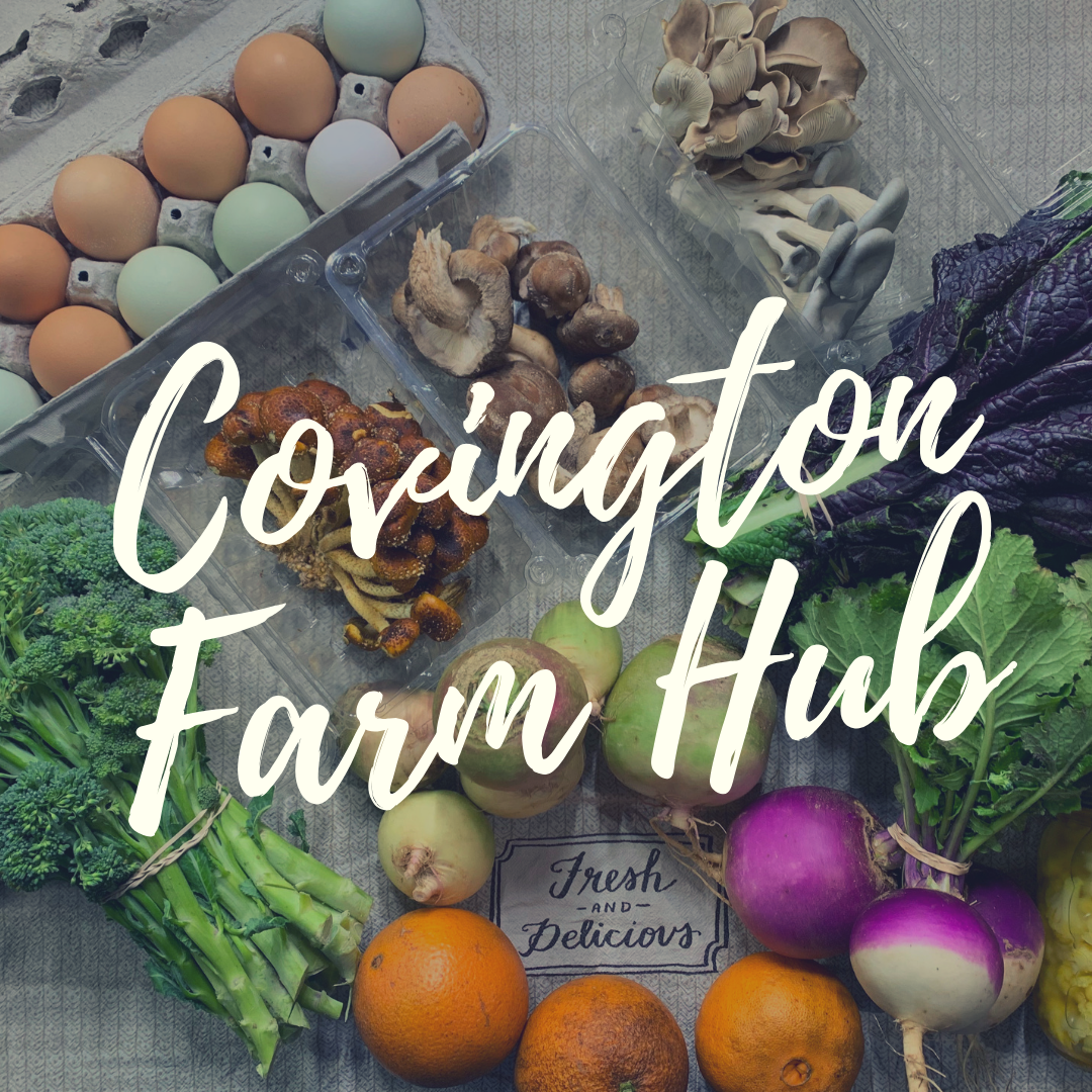 Covington Farm Hub &amp; Home Deliveries