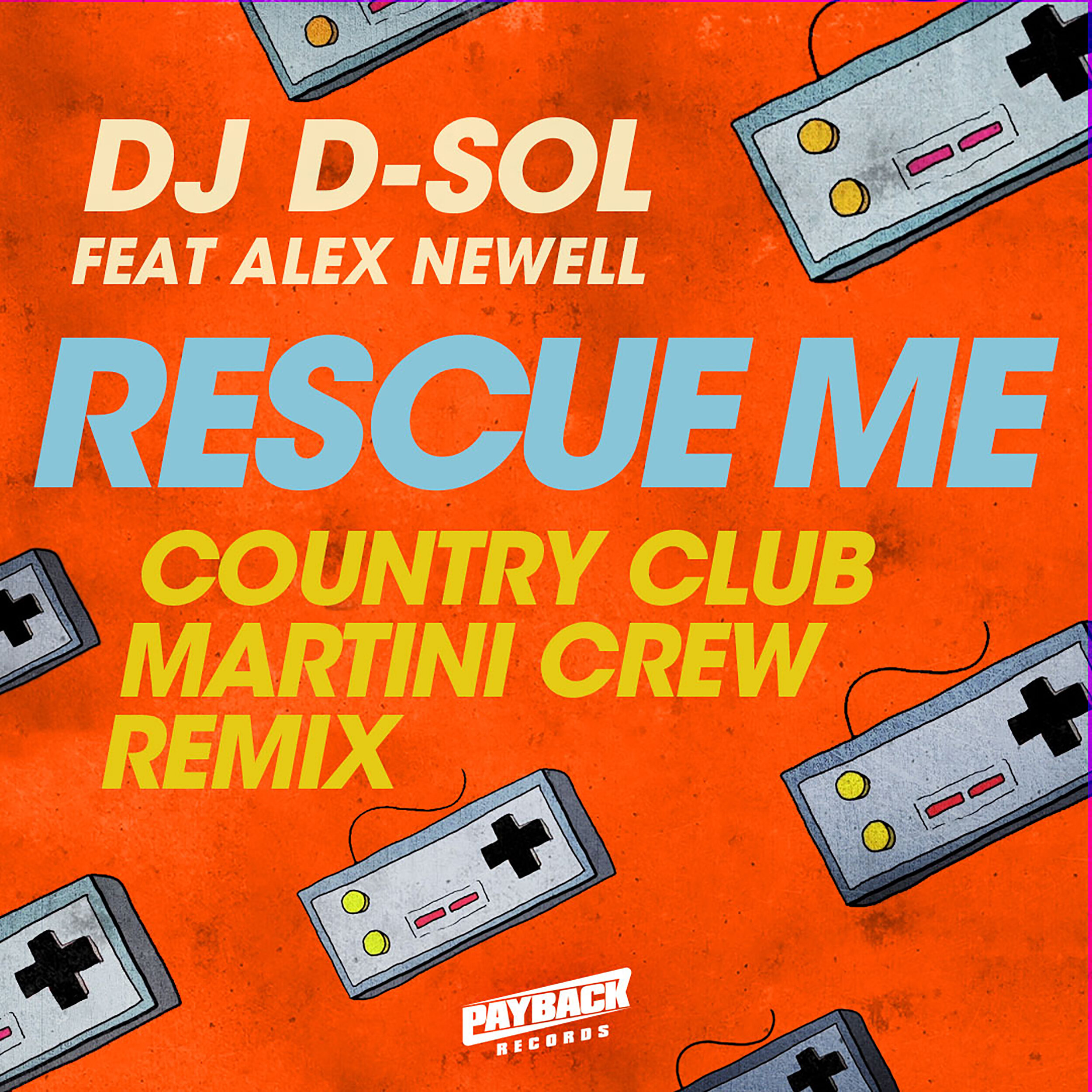 D-Sol_Rescue-Me_REMIX_Country-Club-Martini-Crew_3K.jpg