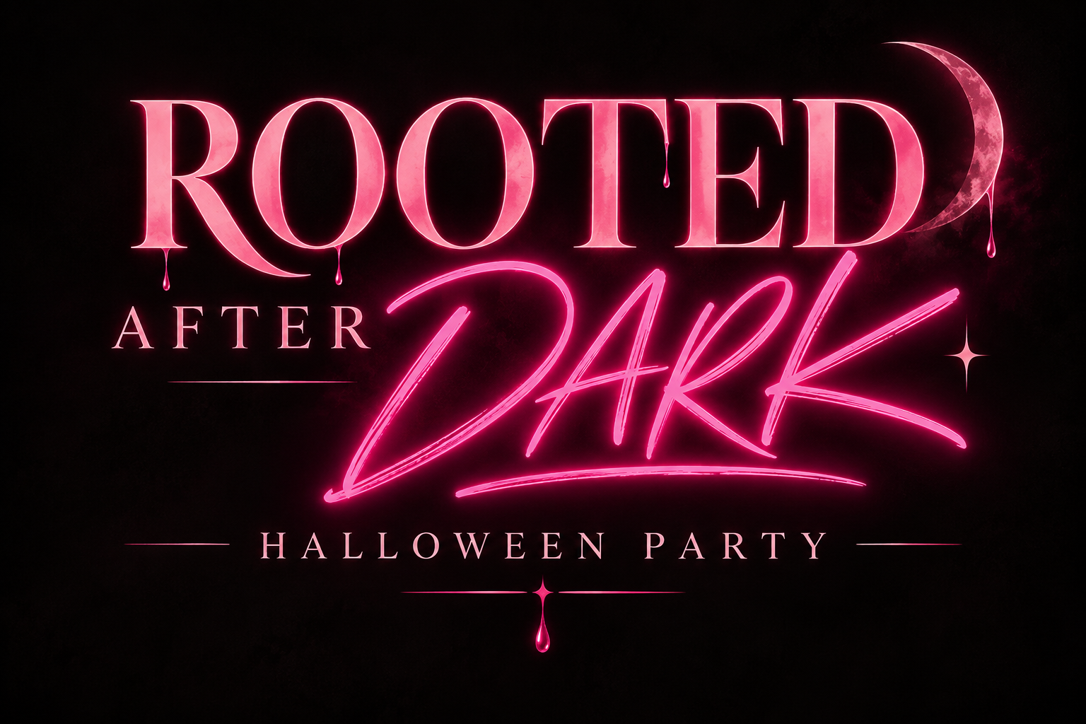 Rooted After Dark - A Rooted Souls Halloween Party