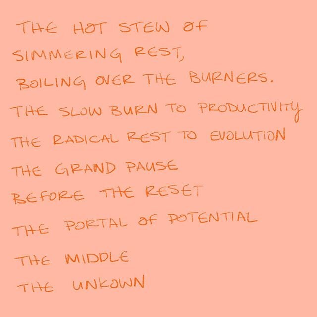 I wrote you all a poem about how it feels to sit in the swirl of chaos. I think because we have no where to go right now we are being asked to confront the precipice we have approached. The portal between our old dysfunctional comforts and a new worl