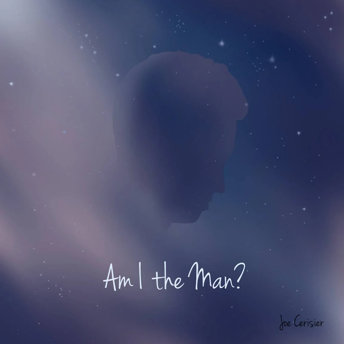 Joe Cerisier - "Am I the Man?" (Single) (2018)
