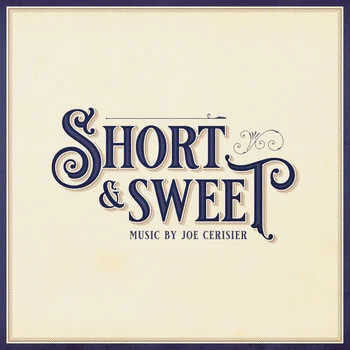 Joe Cerisier - "Short &amp; Sweet" (2020)