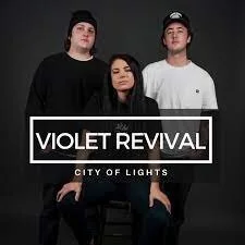 Violet Revival - "City of Lights" (2021)