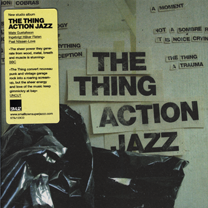 2006 "Actionjazz" The Thing Smalltown Superjazzz STSJ 123CD