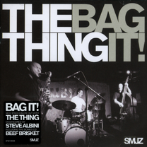2009 The Thing "Bag It!"