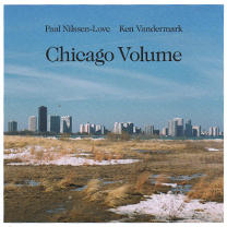 2009 Ken Vandermark/Paal Nilssen-Love "Chicago Volume"