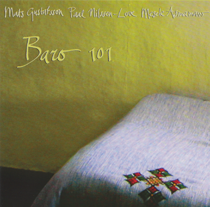 2012 Mats Gustafsson/Paal Nilssen-Love/Mesele Asmamaw "Baro 101"