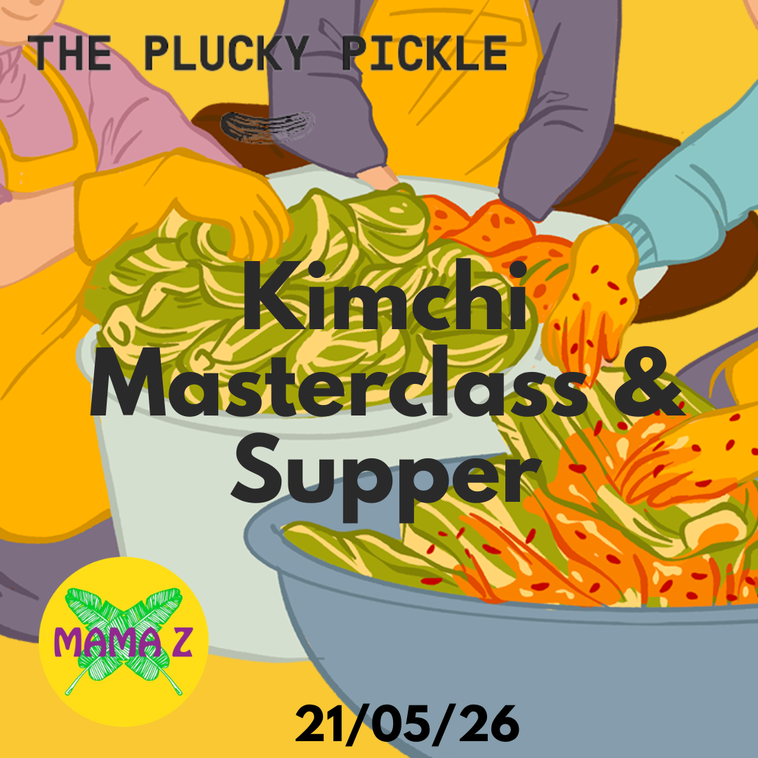 Kimchi Masterclass &amp; Supper May 21st 2026