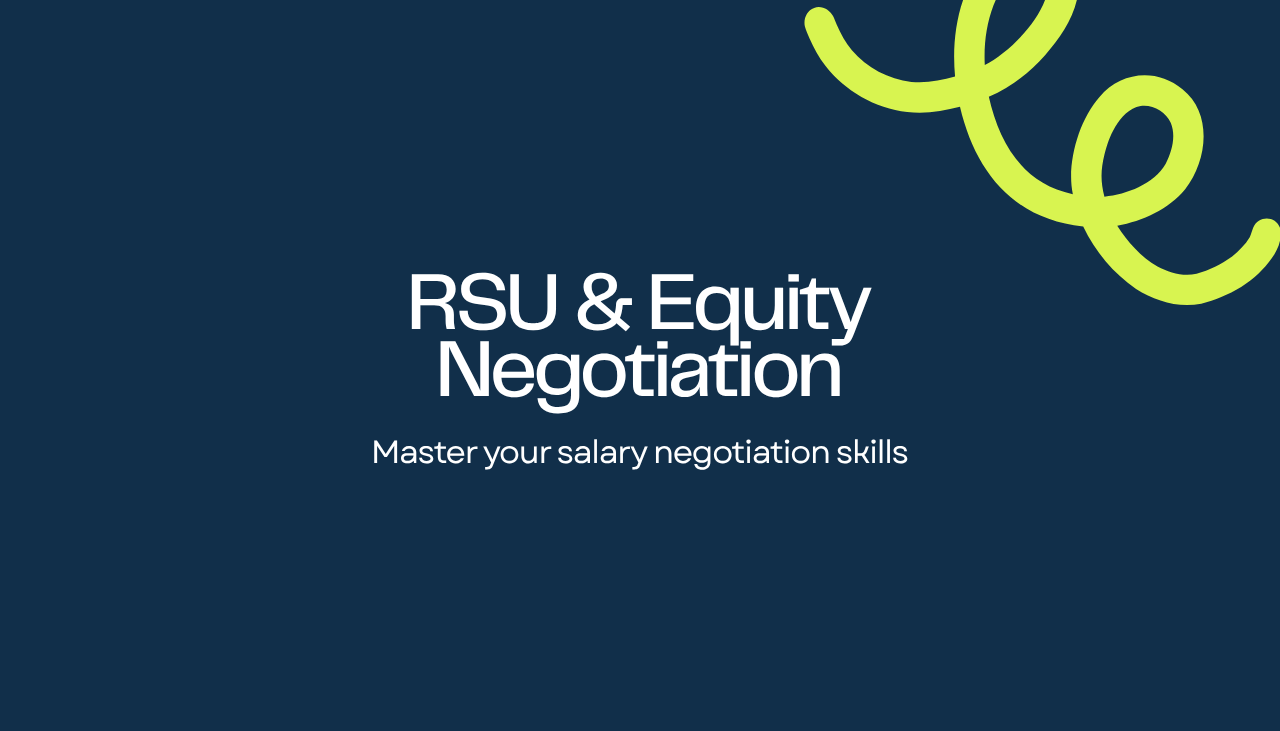 How to Negotiate RSUs and Equity in a Job Offer