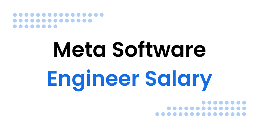 Meta Software Engineer Salary by Level & Location
