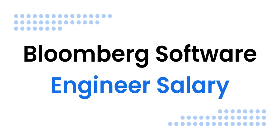 Bloomberg Software Engineer Salary by Level & Location