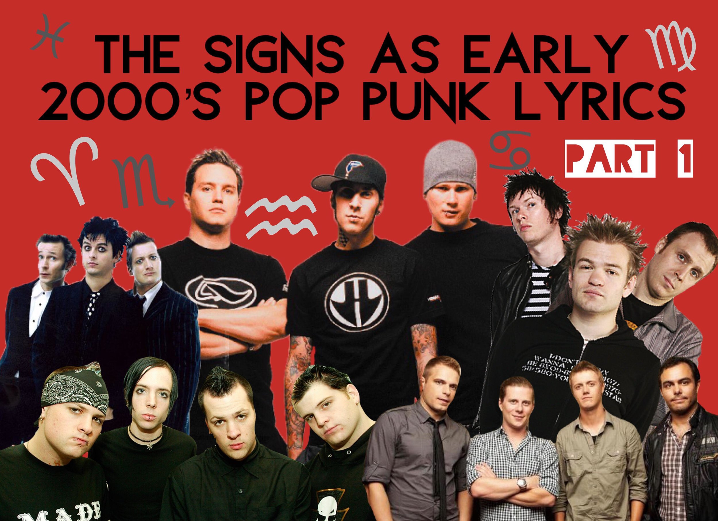 tank wit Bestuiven The Signs as early 2000's Pop Punk Lyrics part 1 — ASTROLOGY READINGS + BLOG