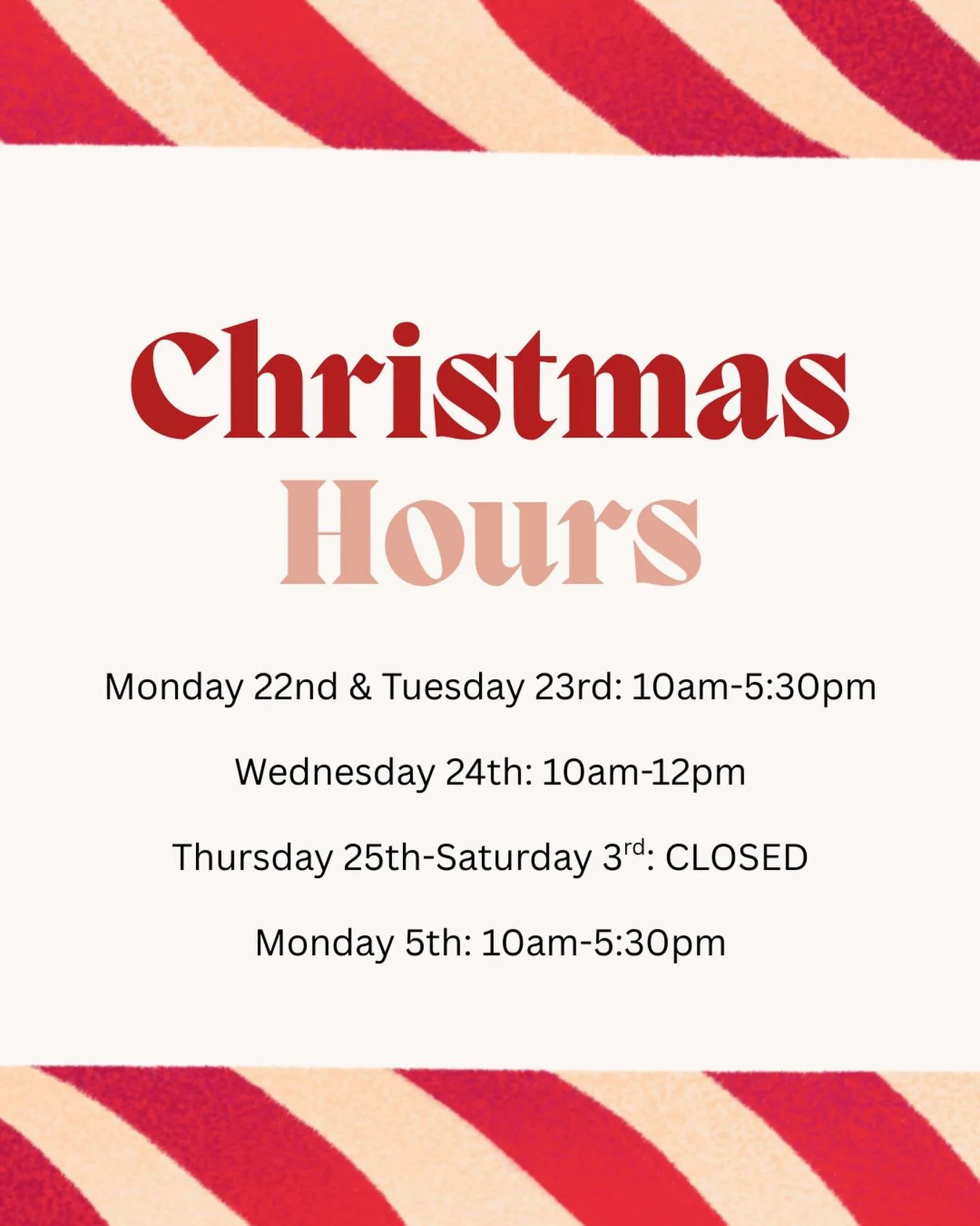 Christmas hours! 🎄Get those orders in before we are closed for the holidays!
