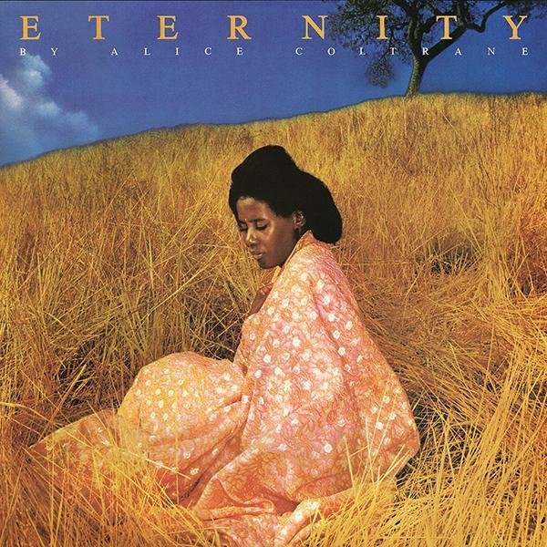 ALICE COLTRANE 'ETERNITY'