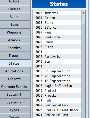 Basically the same on VX(Ace), MV, and MZ