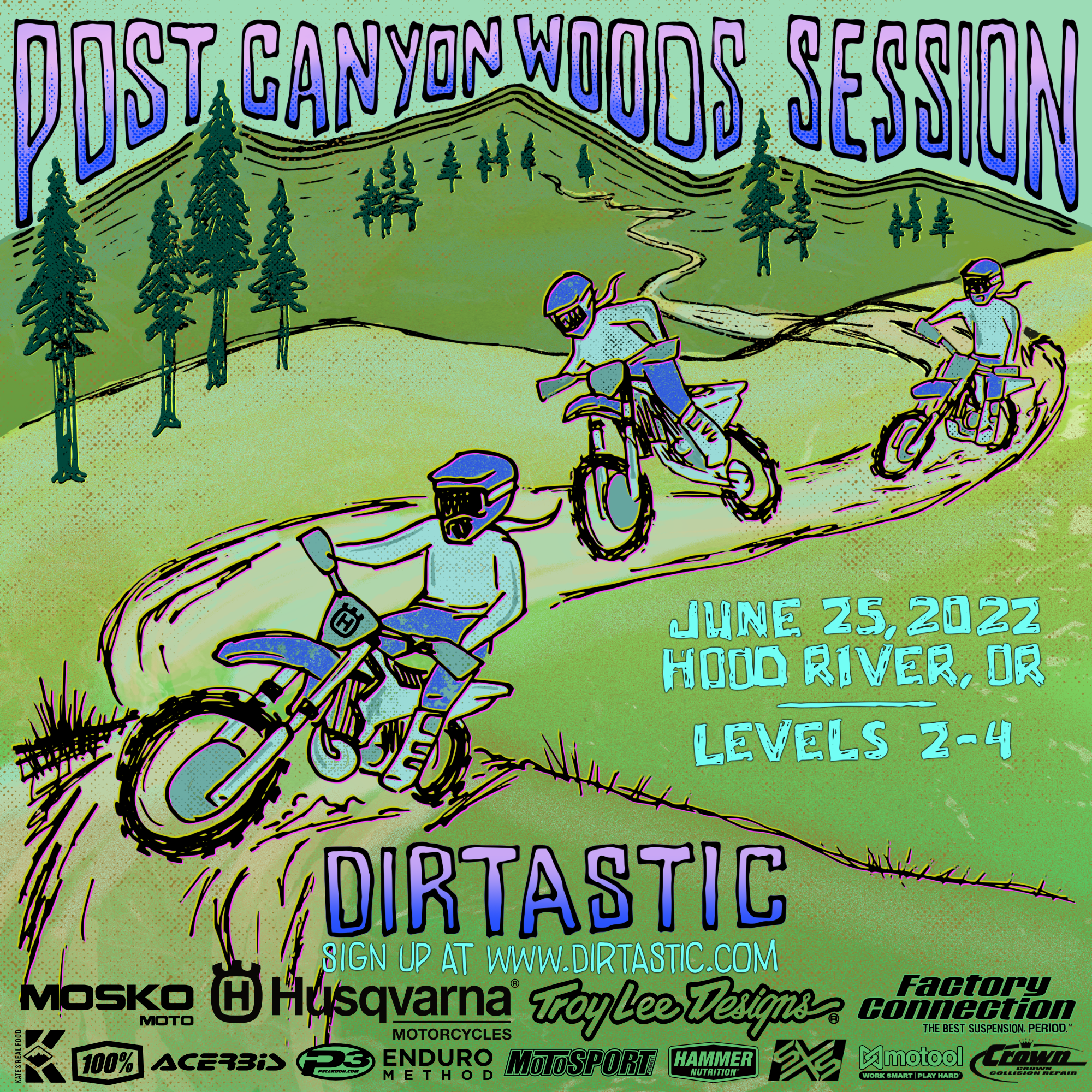 Level 2-4 | Post Canyon Woods Session | June 25 , 2022 | Hood River, OR —  DIRTASTIC