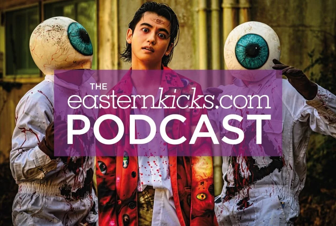 easternKicks Podcast Episode 22