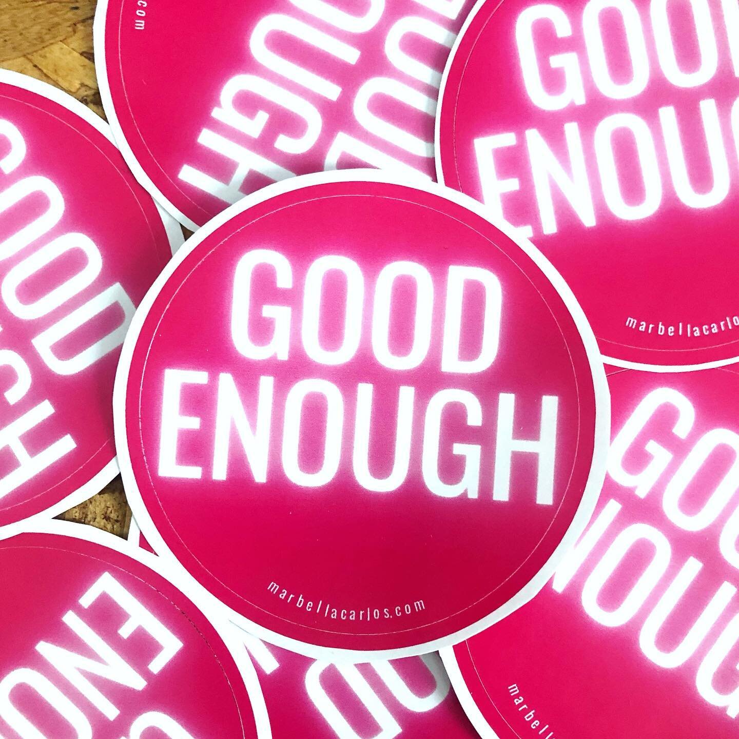 Some stickers I had made to give to friends and clients. 💖
.
We don&rsquo;t have to be perfect, we just have to be good enough!
.
Sometimes (especially in times like these) we need to challenge our expectations for ourselves, and give ourselves some