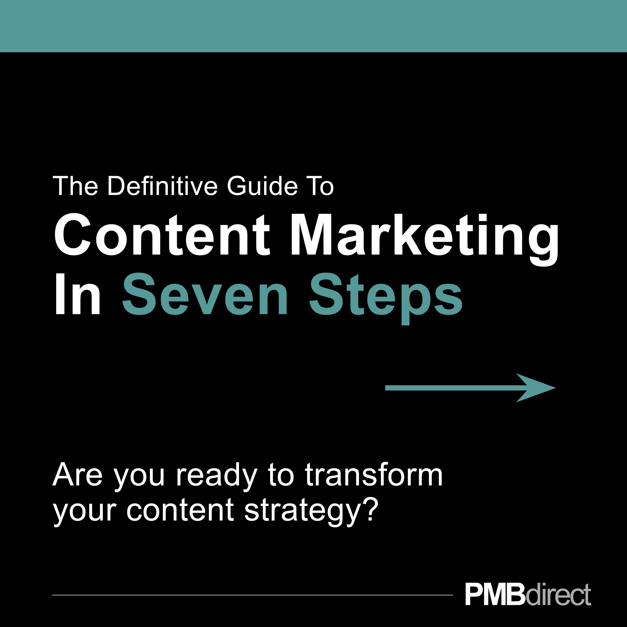 The Definitive Guide To Content Marketing — PMB Direct