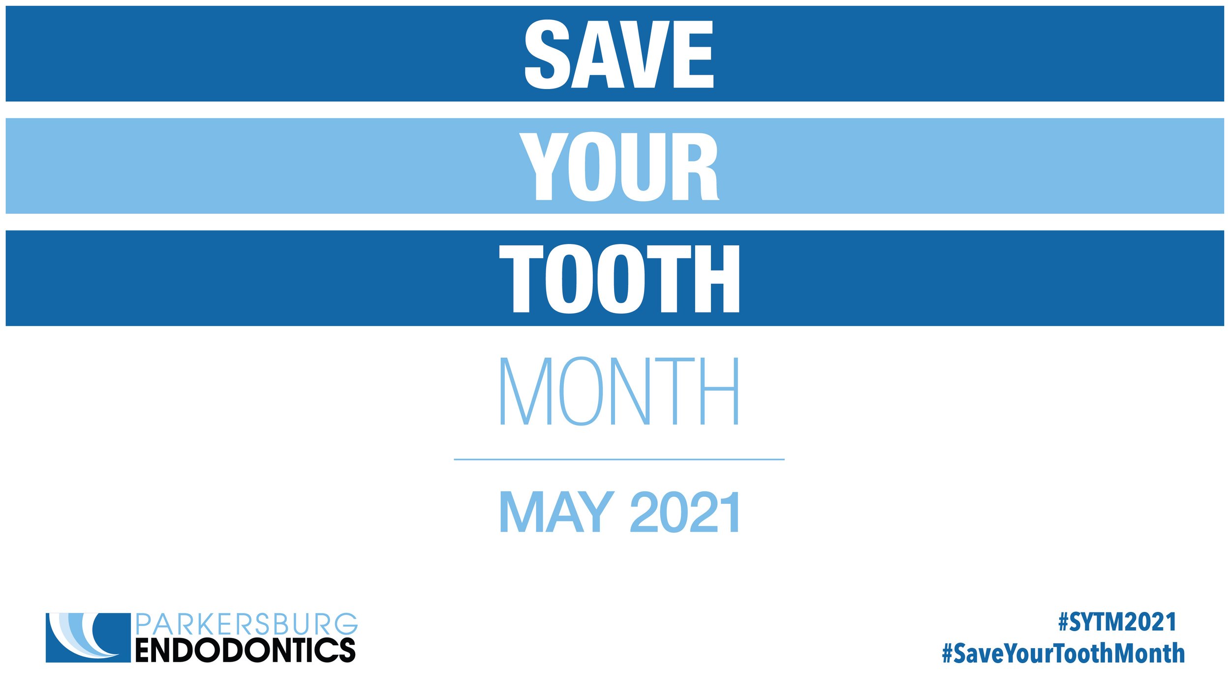 Save Your Tooth Month