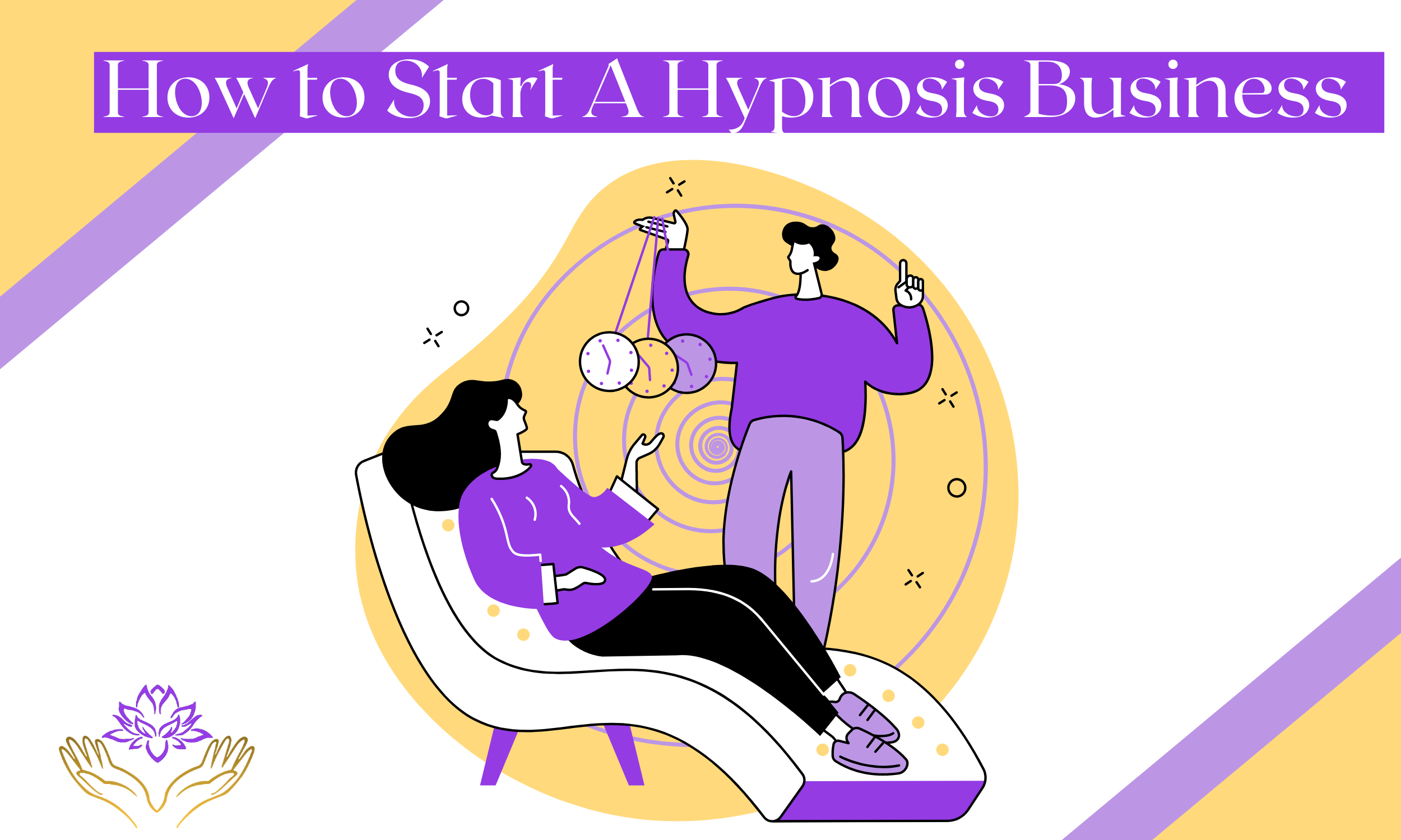 How To Start A Hypnosis Business 